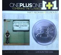 Matt Redman / Delirious? - Blessed Be Your Name / Live and