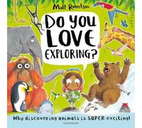 Matt Robertson Do You Love Exploring? Paperback Book Matt Robertson Multicolor