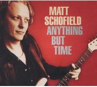 Matt Schofield - Anything But Time