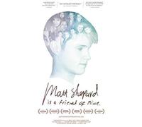 Matt Shepard Is A Friend Of Mine