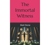 Matt Stone The Immortal Witness Paperback Book Matt Stone Multicolor