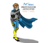 Matt Vroom: Sketchbook Archives (2015-2025)