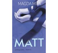 Matt: Związani - tom 2