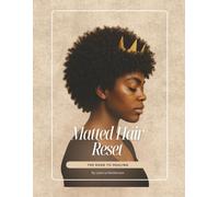 Matted Hair Reset: The Road To Healing