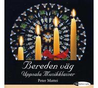 Mattei,Peter - Bereden Vag - Christmas Songs (Goransson, Musikklasser)