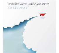 Mattei Roberto - Let's Go Ahead