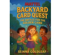 Mattel Backyard Card Quest: The Battle for the Golden Card