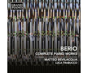 Matteo Bevilacqua; Luca Trabucco - Luciano Berio: Complete Piano Works