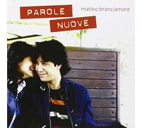 Matteo Branciamore - Parole Nuove