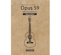 Matteo Carcassi's Opus 59: Fifty Progressive Pieces (Tablature Edition)