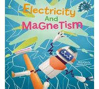 Matteo Crivellini Electricity & Magnetism : Let's Experiment Hardback Book Matteo Crivellini Multicolor