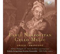 Greco/Francone: Early Neapolitan Cello Music