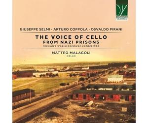 Matteo Malagoli - The Voice of Cello from Nazi Prisons