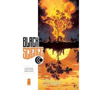 Matteo Scalera - Black Science Volume 9: No Authority But Yourself