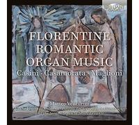 MATTEO VENTURINI - FLORENTINE ROMANTIC ORGAN MUSI - cd - D4z