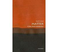 Matter: A Very Short Introduction
