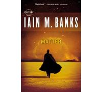 [Matter (Culture)] [By: Banks, Iain M] [February, 2009]