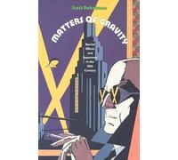 Matters of Gravity: Special Effects and Supermen in the 20th Century