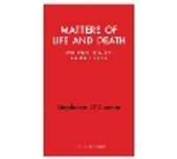 Matters of Life and Death