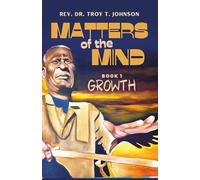Matters of the Mind -Book 1 Growth