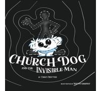 Mattes Church Dog & the Invisible Man Hardcover Book Mattes Multicolor