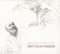 Matthaus Passion de Heinrich Schutz