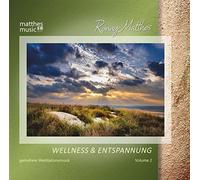 Matthes,Ronny - Wellness & Entspannung (Vol.2)-Gemafreie Musik