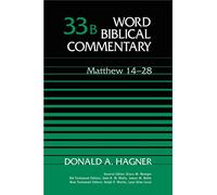 Matthew 14-28 (Word Biblical Commentary)