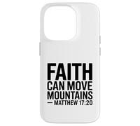 Matthew 17:20 Faith Can Move Mountains Bible Verse Case for iPhone 14 Pro