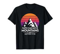 Matthew 17:20 - Faith Can Move Mountains Graphic T-Shirt