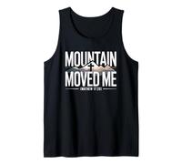 Matthew 17:20 Mountain Moved Me Bible Verse Christian Tank Top