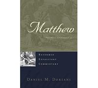 Matthew, 2 volume set (Reformed Expository Commentary)