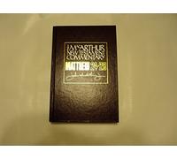 Matthew 24-28 (MacArthur New Testament Commentary Series): Volume 4