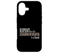 Matthew 3 2 Repent For The Kingdom Of Heaven Is At Hand Case for iPhone 17