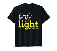 Matthew 5:14 - Be the Light Scripture T-Shirt