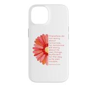 Matthew 6, 34, Do Not Worry About Tomorrow, JNF, Christian Case for iPhone 14