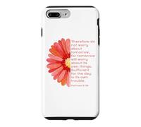 Matthew 6, 34, Do Not Worry About Tomorrow, JNF, Christian Case for iPhone 7 Plus/8 Plus