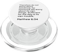 Matthew 6:34, JNF, Do Not Worry About Tomorrow, Christian PopSockets PopGrip for MagSafe