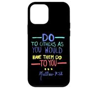 Matthew 7 12 Do Unto Others The Golden Rule Case for iPhone 12 mini
