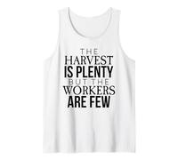Matthew 9:37 Harvest is Plenty But The Workers are Few Faith Tank Top