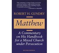 Matthew: A Commentary on His Handbook for a Mixed Church Under Persecution