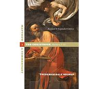 Matthew: A Commentary, Vol. 1 (The Christbook, Matthew 1-12)