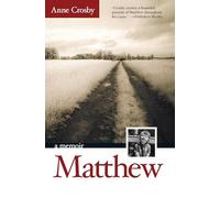 Matthew: A Memoir