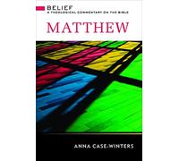 Matthew: A Theological Commentary on the Bible