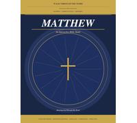 Matthew: An Interactive Bible Study - All 28 Chapters (Walk Through the Word)