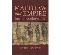 Matthew and Empire: Initial Explorations