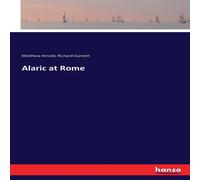Matthew Arnold Alaric at Rome Paperback Book Matthew Arnold Multicolor