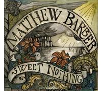 Matthew Barber - Sweet Nothing