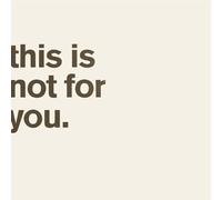 MATTHEW BOURNE - THIS IS NOT FOR YOU