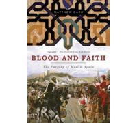 Matthew Carr Blood And Faith (Paperback)